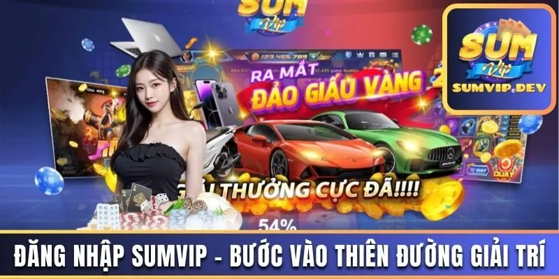 đăng nhập sumvip