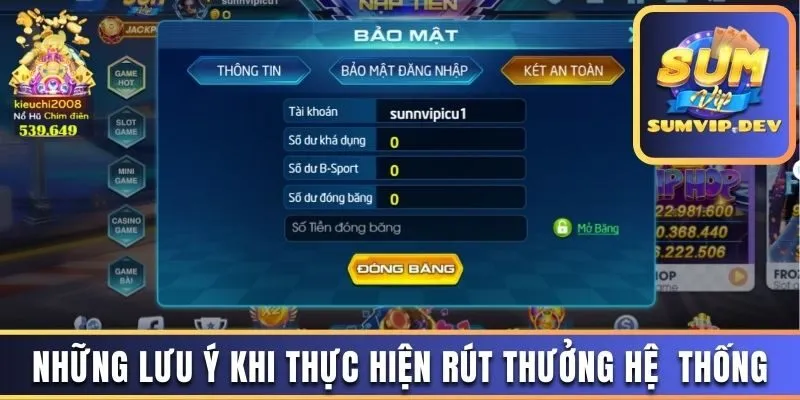 Những lưu ý khi thực hiện rút thưởng hệ thống