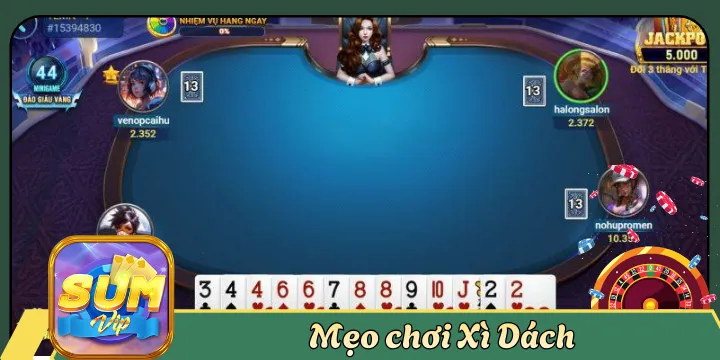 Mẹo chơi xì dách ăn ngay với bí quyết thắng lớn cho người mới