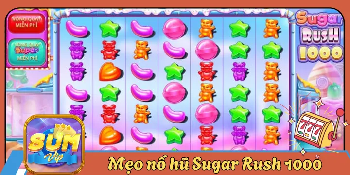 Sugar Rush 1000- Bí quyết quay nổ hũ hiệu quả cho người chơi
